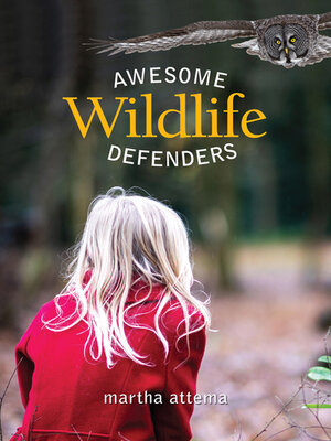 cover image of Awesome Wildlife Defenders
